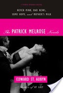 The Patrick Melrose Novels