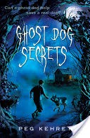 Ghost Dog Secrets