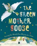 The Green Mother Goose