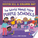 The World Needs More Purple Schools