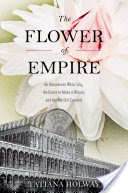 The Flower of Empire