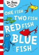 One Fish, Two Fish, Red Fish, Blue Fish [Blue Back Book Edition]