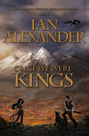 Once We Were Kings: Book I of the Sojourner Saga