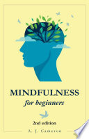 Mindfulness for beginners