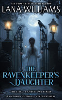 The Ravenkeeper's Daughter