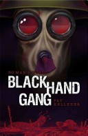 No Man's World: Black Hand Gang