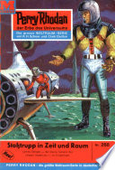 Perry Rhodan 268: Stotrupp in Zeit und Raum