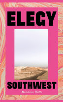 Elegy, Southwest