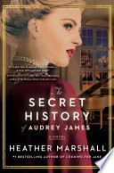 The Secret History of Audrey James