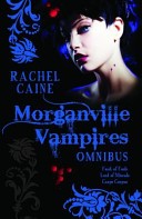 Morganville Vampires Omnibus