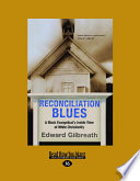 Reconciliation Blues (Large Print 16pt)