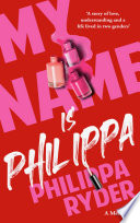 My Name Is Philippa