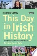 This Day in Irish History