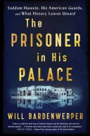 The Prisoner in His Palace