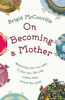On Becoming a Mother