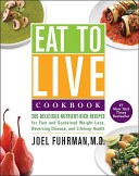 Eat to Live Cookbook