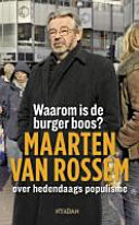 Waarom is de burger boos?