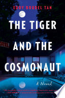 The Tiger and the Cosmonaut
