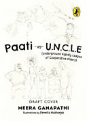 Paati Vs Uncle (the Underground Nightly Cooperative League of Elders)