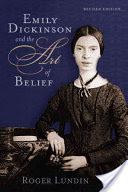 Emily Dickinson and the Art of Belief