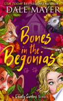 Bones in the Begonias