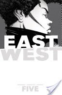 East Of West Vol. 5