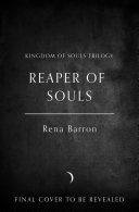 Reaper of Souls (Kingdom of Souls trilogy, Book 2)