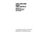 They became what they beheld