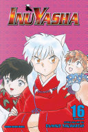 Inuyasha, Vol. 16 (VIZBIG Edition)