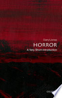 Horror: a Very Short Introduction