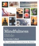 The Mindfulness Bible