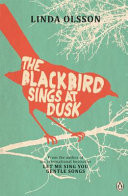 The Blackbird Sings at Dusk