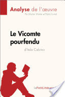 Le Vicomte pourfendu d'Italo Calvino (Fiche de lecture)