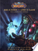 World of Warcraft: Rise of the Horde & Lord of the Clans