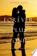 Forever, Plus One (The Inn at Sunset HarborBook 6)