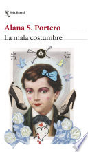 La mala costumbre
