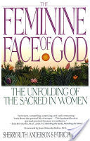 The Feminine Face of God