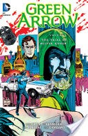 Green Arrow Vol. 3: The Trial of Oliver Queen