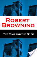 The Ring and the Book (Unabridged)