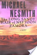 The Long, Sandy Hair of Neftoon Zamora