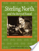 Sterling North and the Story of Rascal