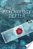 The Psychology of Dexter