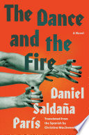 The Dance and the Fire