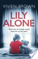 Lily Alone: A gripping and emotional drama