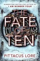 I Am Number Four 06. The Fate of Ten