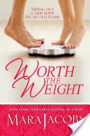 Worth The Weight (Worth Series Book 1)