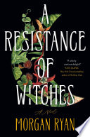 A Resistance of Witches