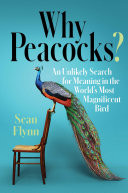 Why Peacocks?