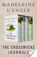 The Crosswicks Journals
