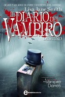 Il diario del vampiro. Destino